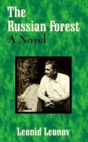 Leonid Leonov: The Russian Forest (Paperback, Fredonia Books (NL))