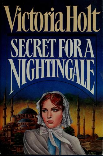 Victoria Holt: Secret for a nightingale (1986, Doubleday)