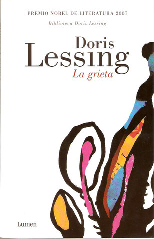 Doris Lessing: La grieta (Paperback, Spanish language, Lumen)