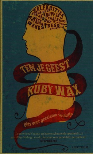 Ruby Wax: Tem je geest (Dutch language, 2013, Spectrum)