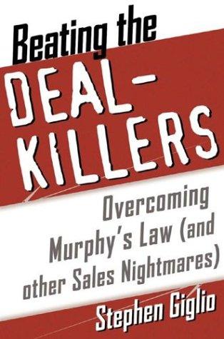 Stephen Giglio: Beating the Deal Killers  (Paperback, 2002, McGraw-Hill)