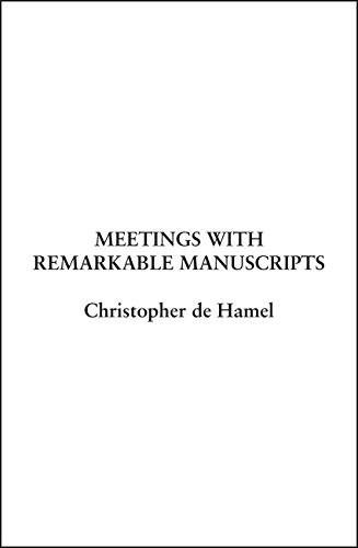 Christopher de Hamel: Meetings with Remarkable Manuscripts (2016, Penguin Books, Limited)