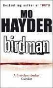 Mo Hayder: Birdman (Paperback, 2005, Bantam Books Ltd)