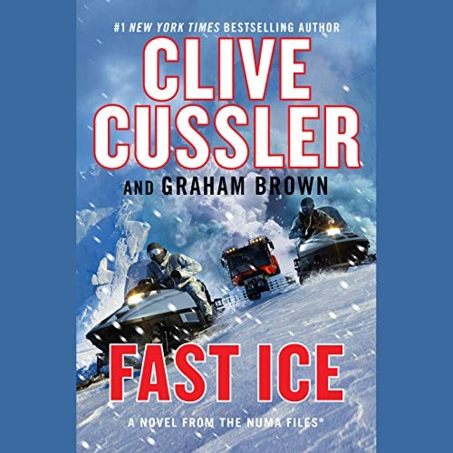Clive Cussler, Graham Brown: Fast Ice (AudiobookFormat, 2021, Penguin Audio)