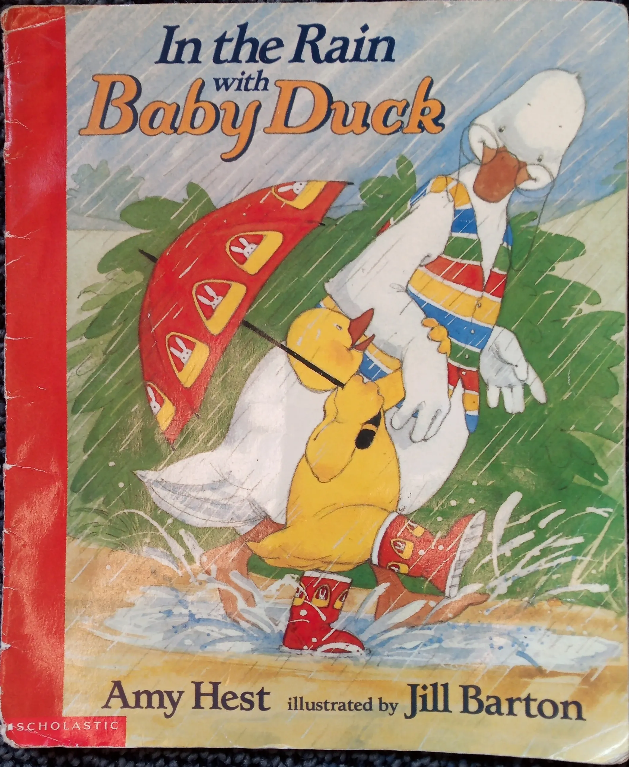 Amy Hest: In the Rain with Baby Duck (Paperback, 2000, Scholastic Inc.)