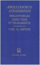 Apollodorus.: Bibliothecae libri tres et fragmenta. (Greek language, 1972, G. Olms)