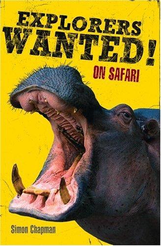 Simon Chapman: On safari (Paperback, 2005, Little, Brown and Co.)