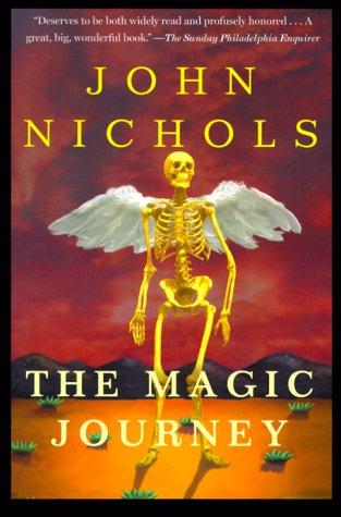 John Nichols: The magic journey (2000, H. Holt)
