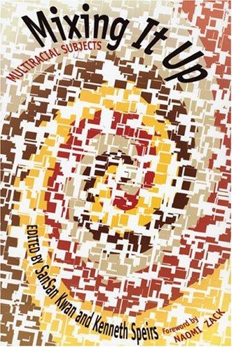 SanSan Kwan: Mixing It Up (Paperback, 2004, University of Texas Press)