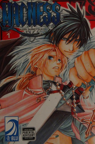 Kairi Shimotsuki: Madness (2009, Tokyopop)