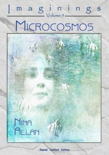 Nina Allan: Microcosmos
