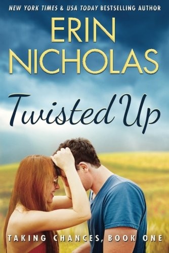 Erin Nicholas: Twisted Up (Paperback, 2016, Montlake Romance)