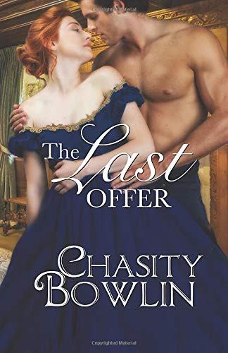 Chasity Bowlin: The Last Offer (Paperback, 2017, Independently published)