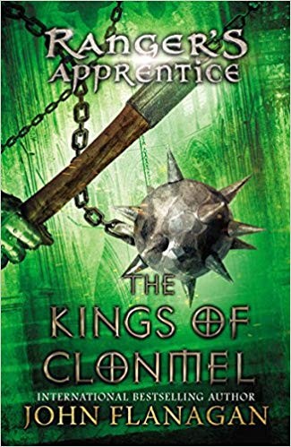 John Flanagan: The Kings of Clonmel (2011, Puffin)