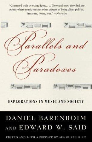 Edward Said: Parallels and Paradoxes: Explorations in Music and Society (2004)