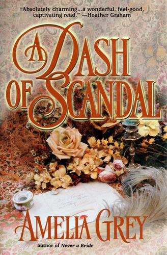 Amelia Grey: A Dash of Scandal (2002, Jove Books, Berkley Pub. Group)