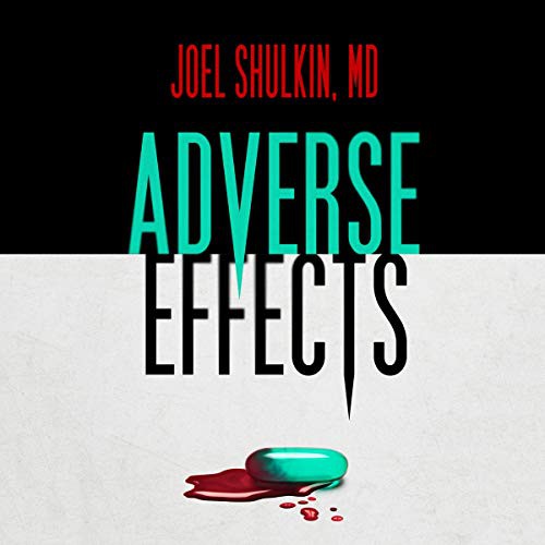 Madeleine Lambert, Joel Shulkin: Adverse Effects (AudiobookFormat, Blackstone Pub)