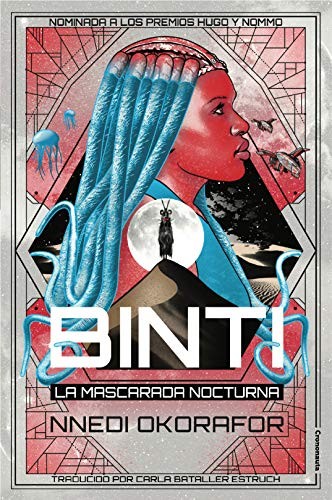 Nnedi Okorafor: Binti: La Mascarada Nocturna (EBook, castellano language, Crononauta)