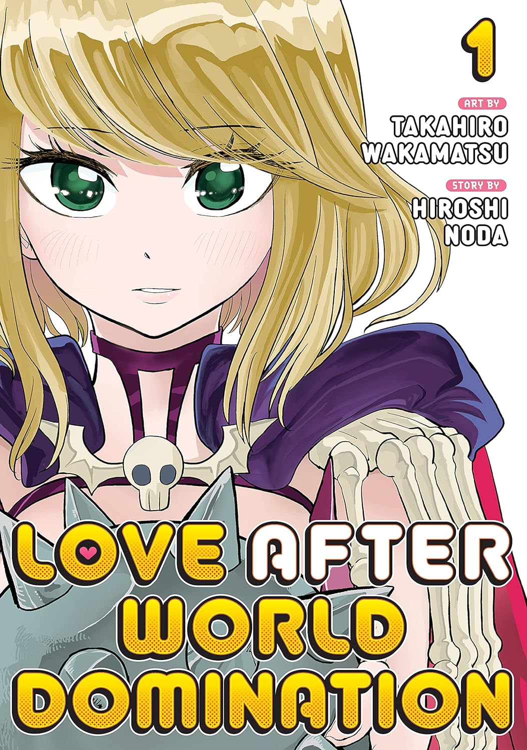 Takahiro Wakamatsu: Love After World Domination (EBook, Kodansha Comics)