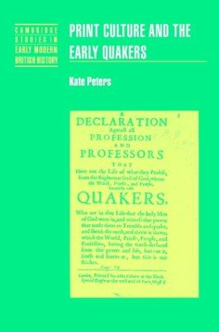 Kate Peters: Print culture and the early Quakers (2004, Cambridge University Press)