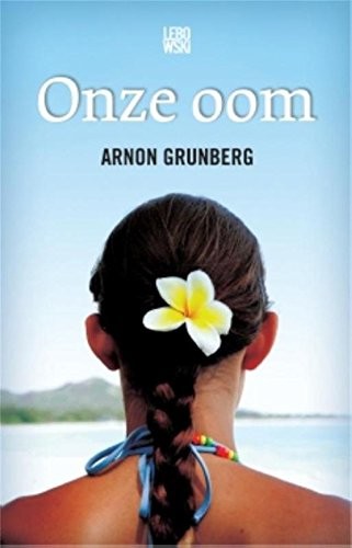 Arnon Grunberg: Onze oom (Paperback, Lebowski)