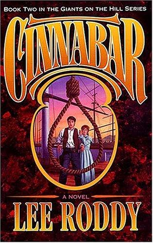 Lee Roddy: Cinnabar (1995, Word Pub.)