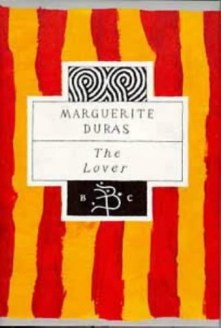 Marguerite Duras: The lover (1993, Bloomsbury)