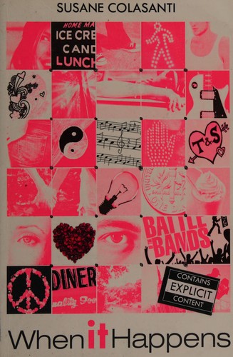 Susane Colasanti: When It Happens (2012, Scholastic)