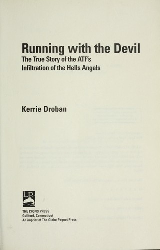 Kerrie Droban: Running with the devil (2009, Lyons)