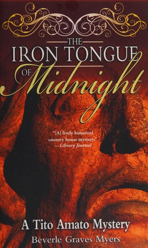 Beverle Graves Myers: Iron Tongue of Midnight (2012, Sourcebooks, Incorporated)
