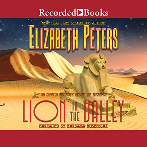 Barbara Rosenblat, Elizabeth Peters: Lion in the Valley (AudiobookFormat, 2004, Recorded Books)