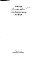 Kristien Hemmerechts: Donderdagmiddag, halfvier (Dutch language, 2002, Atlas)