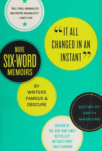 Rachel Fershleiser: It all changed in an instant (2010, Haper Perennial)