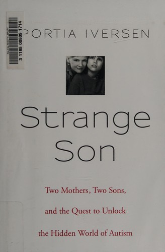 Portia Iversen: Strange son (Hardcover, 2006, Riverhead Books)