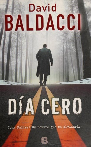 David Baldacci: Día cero (Spanish language, 2014)