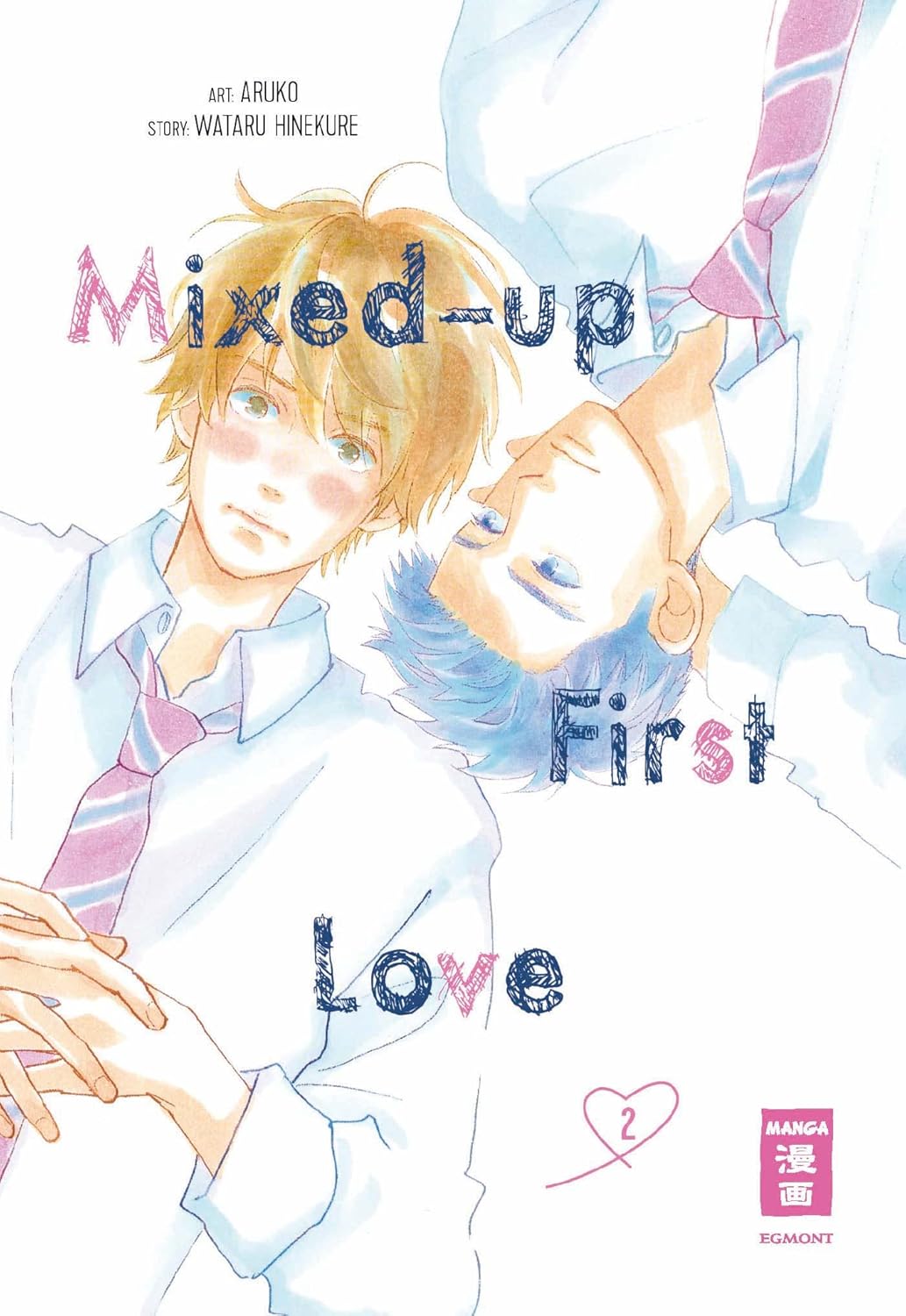 Wataru Hinekure, Aruko: Mixed-up First Love 2 (GraphicNovel, German language, 2022, Egmont Manga)