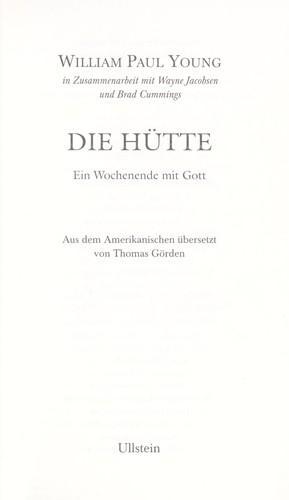 William P. Young: Die Hu tte (German language, 2011, Ullstein Verlag)