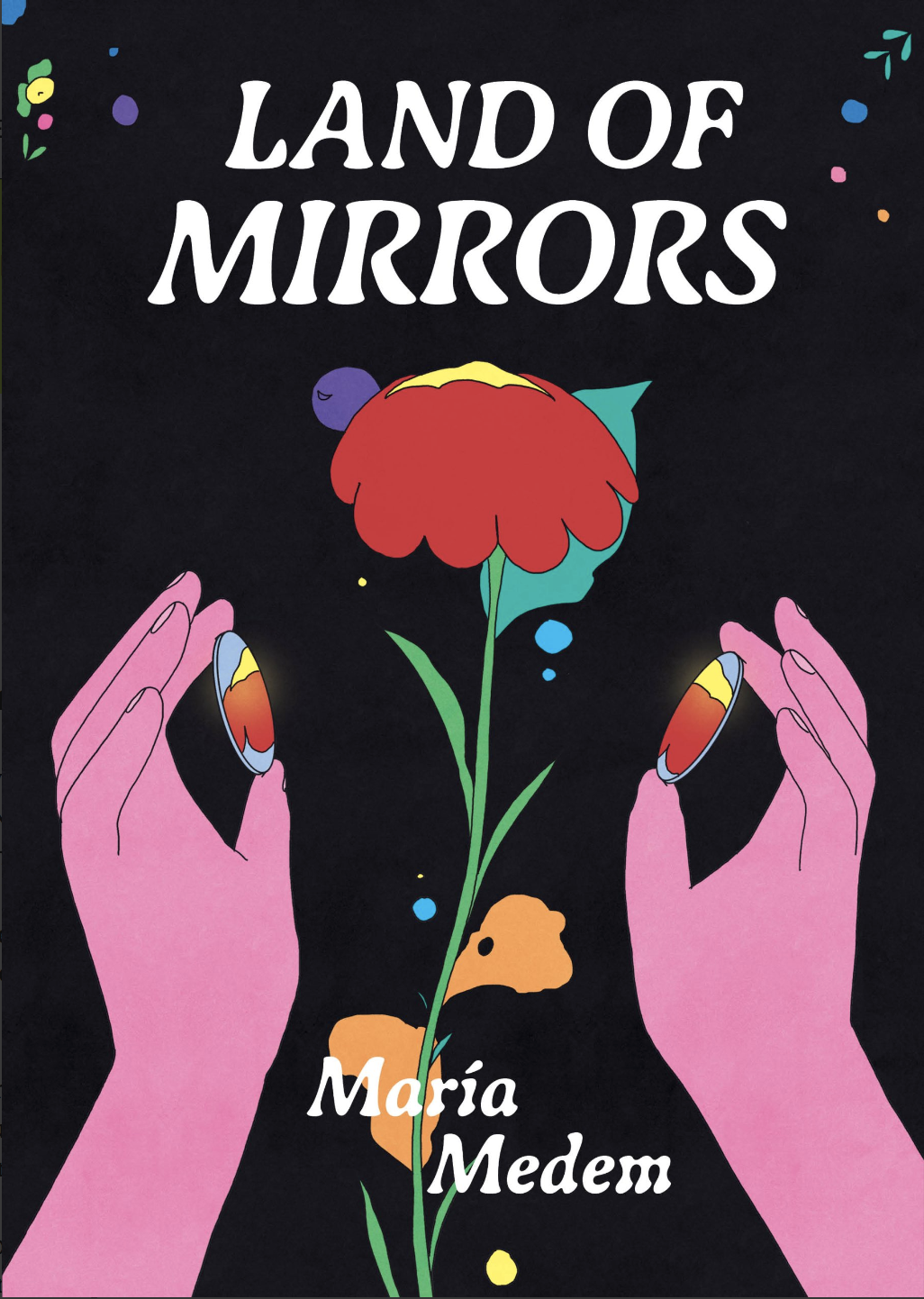 Aleshia Jensen, María Medem, Daniela Ortiz: Land of Mirrors (GraphicNovel, 2025, Drawn and Quarterly)