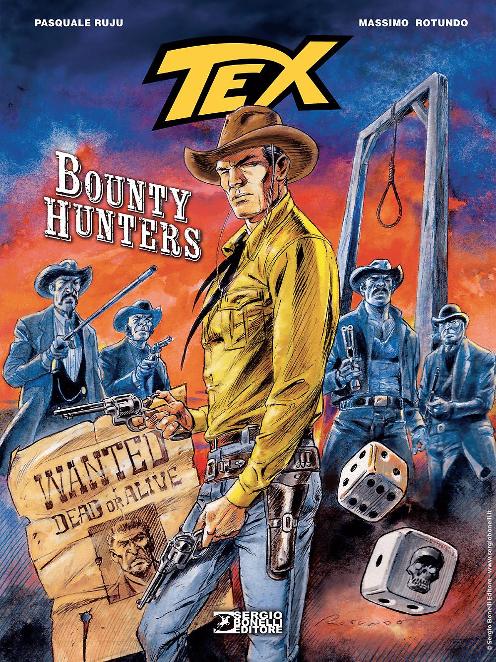 Pasquale Ruju, Massimo Rotundo: Tex - Bounty Hunters (Hardcover, Italian language, 2024)