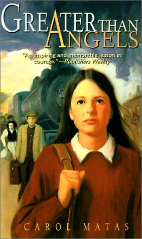 Carol Matas: Greater Than Angels (Hardcover, Rebound by Sagebrush)