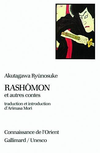 Ryūnosuke Akutagawa: Rashômon et autres contes (French language)