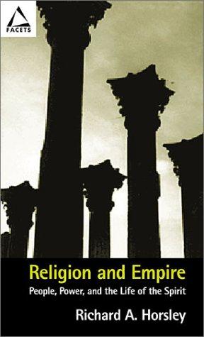 Richard A. Horsley: Religion and empire (2003, Fortress Press)