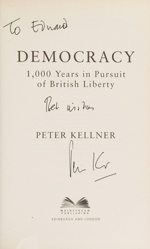 Peter Kellner: Democracy (2009, Mainstream)