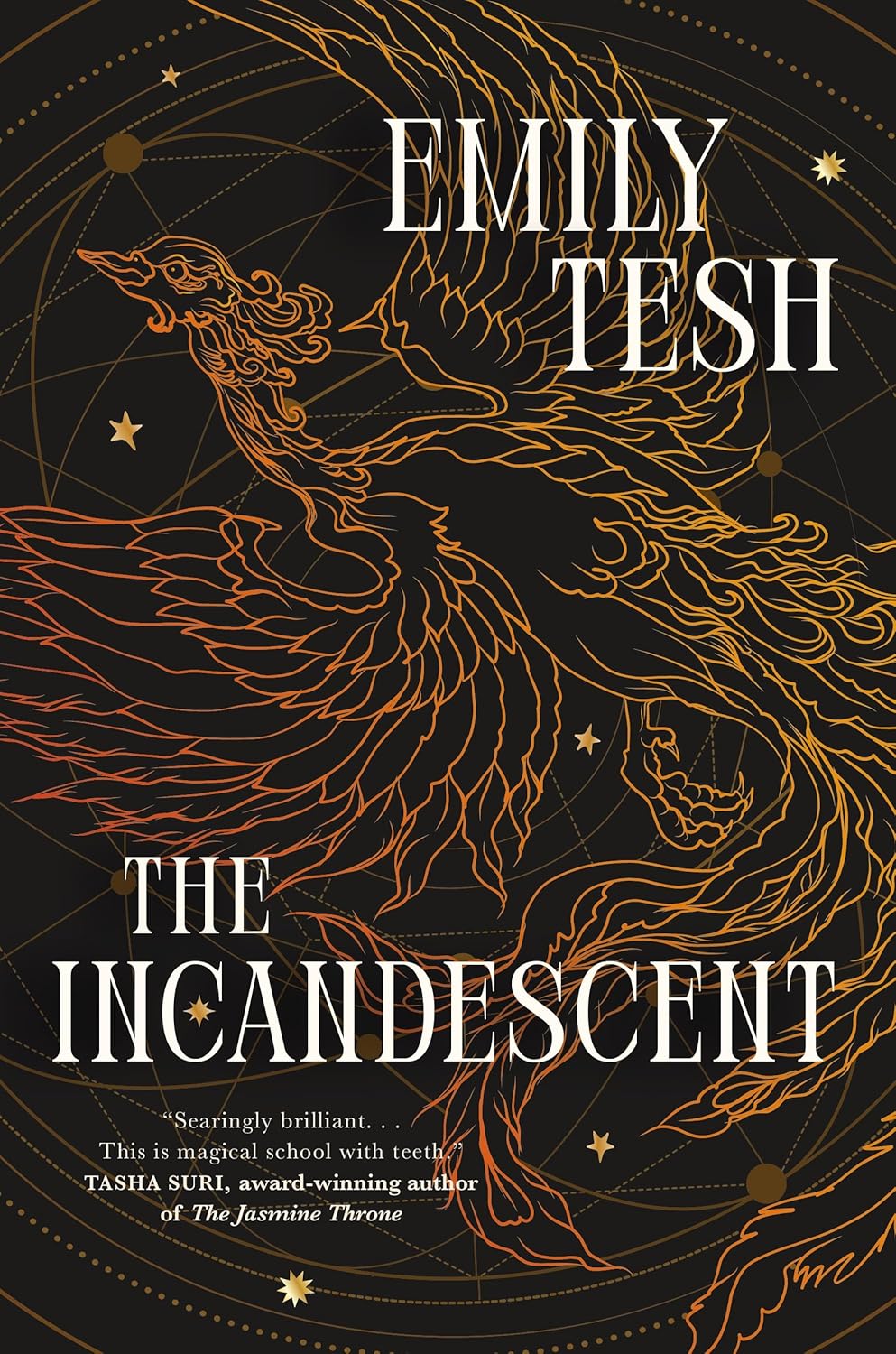 Emily Tesh: The Incandescent (Hardcover, 2025, Tor Books)