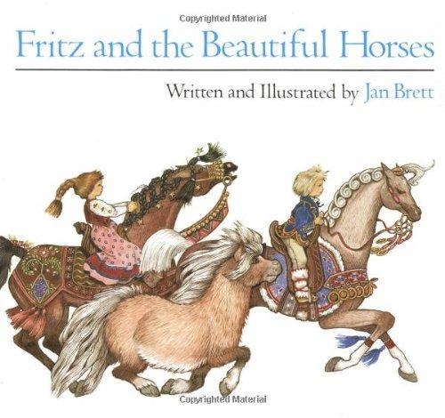 Jan Brett: Fritz and the Beautiful Horses (1987)