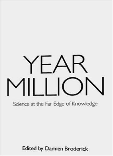 Damien Broderick: Year Million: Science at the Far Edge of Knowledge (2008)