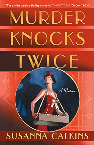 Susanna Calkins: Murder Knocks Twice (Paperback, 2019, Minotaur Books)