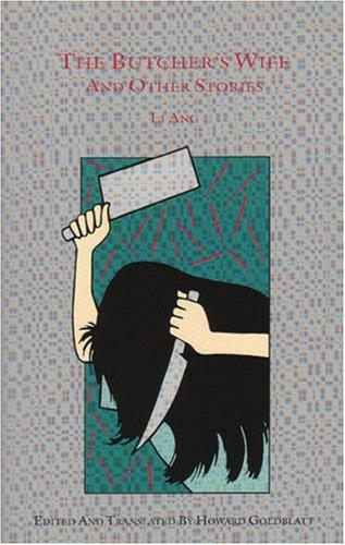 Li, Ang: The butcher's wife and other stories (1995, Cheng & Tsui Co.)