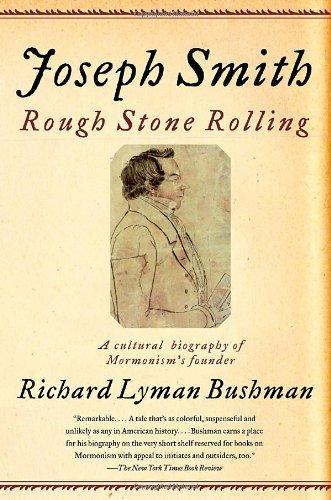 Richard Bushman: Joseph Smith (2007)