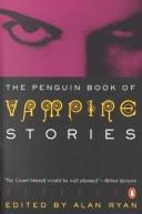 Alan Ryan: The Penguin book of vampire stories (1988, Penguin)
